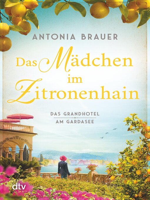 Title details for Das Mädchen im Zitronenhain by Antonia Brauer - Wait list